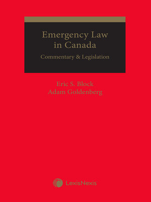 cover image of Emergency Law in Canada: Commentary & Legislation